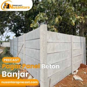 Harga Pagar Panel Beton Precast Banjar