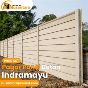 Harga Pagar Panel Beton Precast Indramayu