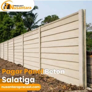 Harga Pagar Panel Beton Salatiga