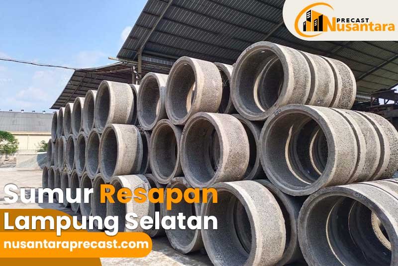 Harga Sumur Resapan Beton Lampung Selatan Harga Sumur Resapan Beton Lampung Selatan