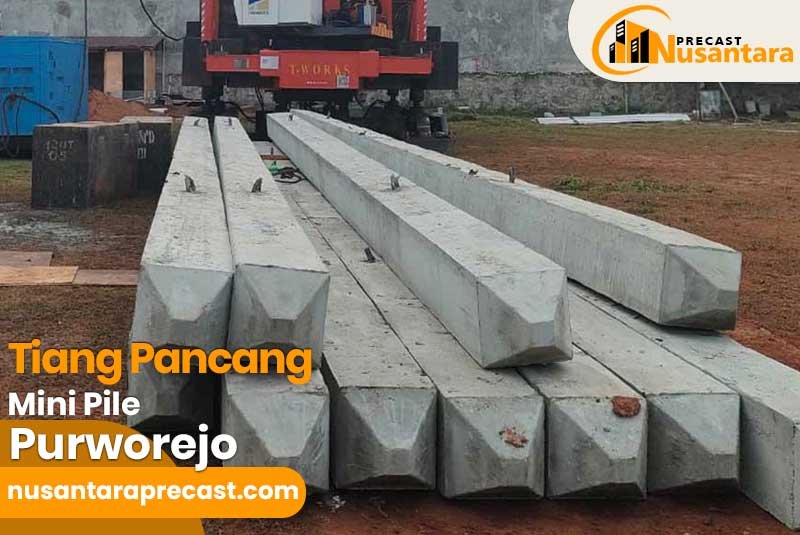 Harga Tiang Pancang Mini Pile Purworejo Harga Tiang Pancang Mini Pile Purworejo