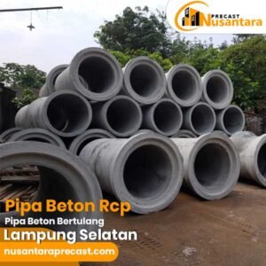 Harga Pipa Beton RCP Lampung Selatan