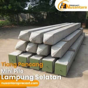 Harga Tiang Pancang Lampung Selatan