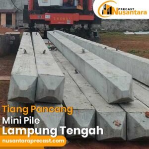 Harga Tiang Pancang Lampung Tengah